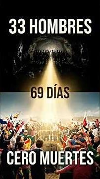 ⛏️ Los 33 mineros de Chile — La historia completa | 69 días bajo tierra