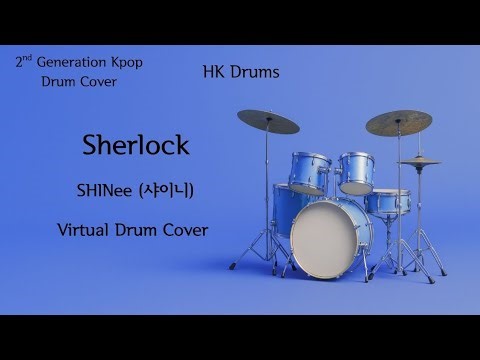SHINee (샤이니) – Sherlock (Clue + Note) | Virtual Drum Cover