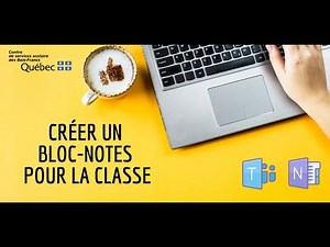 Créer un Bloc-notes pour la classe
