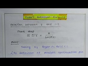 Relation between Z and 1-Z || Euler's Reflection Formula || Special function||