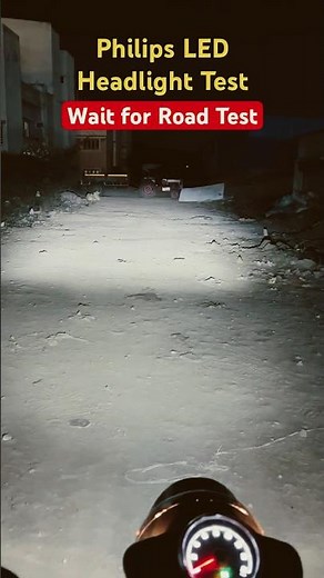 Philips H4 LED Headlight Road Testing Review