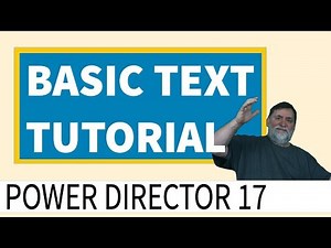 PowerDirector 17 How to add text into your videos