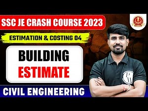SSC JE 2023 | Estimation and Costing | Building Estimate | Civil Engineering