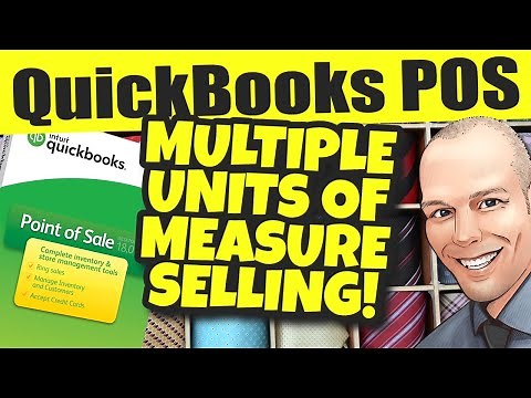 QuickBooks POS - Selling Inventory With Multiple Units Of Measure
