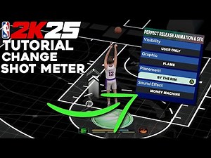 How To Change The Shot Meter In NBA 2K25