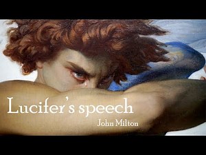 Lucifer's speech- Paradise Lost