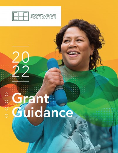 Grant Opportunities - Episcopal Health Foundation