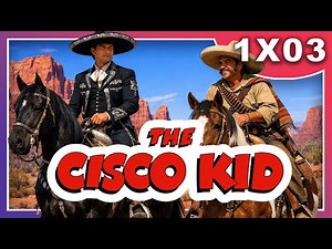 The Cisco Kid: Oil Land (1950) | Season 1, Episode 3