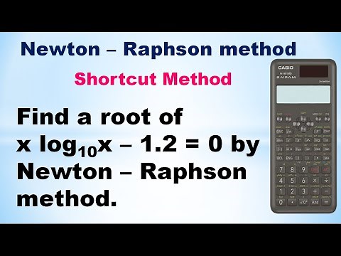 SNM | MA3251| Unit 3| Newton's Raphson method|Find a root of x log10x–1.2=0 | Using Calculator|Tamil