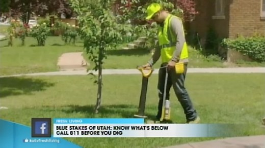 Blue Stakes of Utah: Know What's Below Call 811 Before You Dig