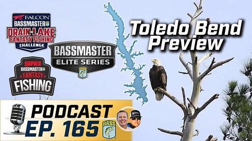 Podcast: Elites kickoff at Toledo Bend; Fantasy Fishing is back! - Bassmaster