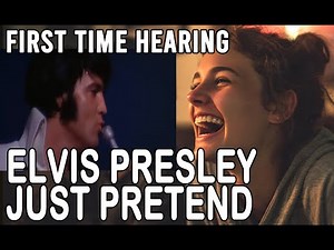 YOUNGSTER REACTS to ELVIS PRESLEY - JUST PRETEND 1970 LIVE