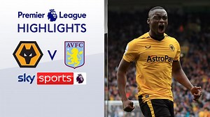 Wolves 1-0 Aston Villa | Premier League highlights