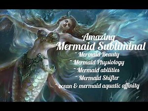 Mermaid Subliminal Transformation