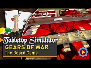 Tabletop Simulator - Gears of War: The Board Game