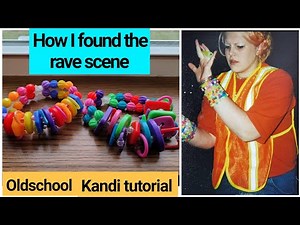 Oldschool Kandi tutorial & storytime (How I found the rave scene)