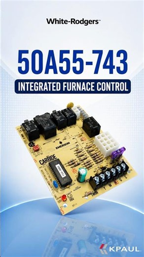 White Rodgers 50A55-743 Integrated Furnace Control | Authorized Distributor | KPaul-Veteran Owned