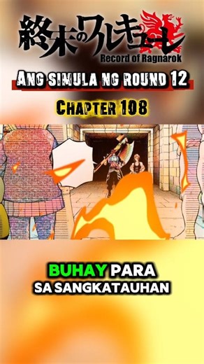 ANG SIMULA NG ROUND 12 🔥 | Record of Ragnarok full chapter 108 #RecordOfRagnarok #ShuumatsuNoValkyrie #RoR108 #Round12 #Kintoki | Mangamoto