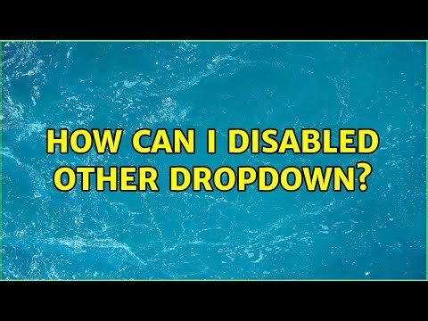 How can I disabled other dropdown?