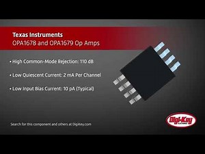 Texas Instruments OPA1678 and OPA1679 | Digi-Key Daily