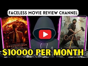 Create A Faceless Movie Review Channel On Youtube : Full Guide