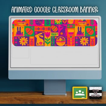 Easter Animated Google Classroom Banner Header