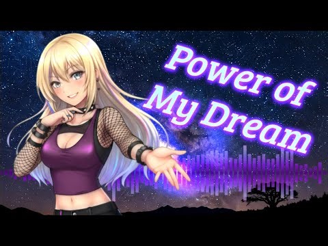Power of my Dream — Anime Opening Style | Nightcore | AI