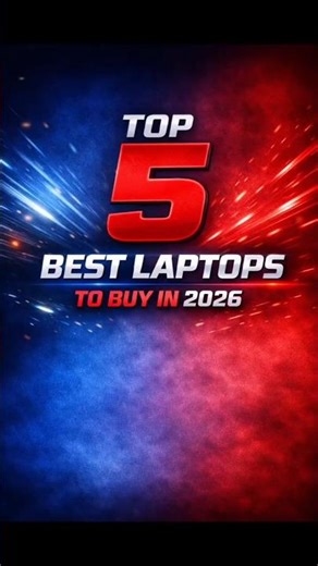 Top 5 Best Laptops to Buy in 2026! #TechReview #LaptopShowdown #2026Tech #YouTubeShorts