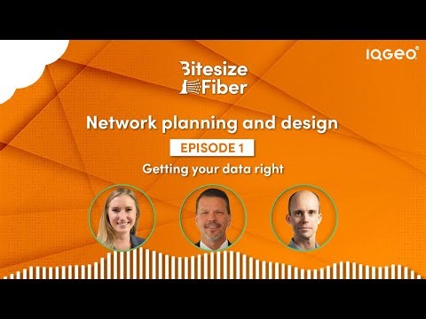 Bitesize Fiber: Network planning & design - Episode 1