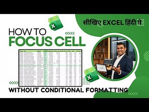 Highlight Row & Column in Excel Without Formula | Raj Singh Microsoft Certified Trainer