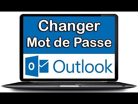 Comment Changer Mot de Passe Outlook / Hotmail