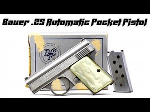 Bauer Automatic .25 Pistol Review & Complete Disassembly | Classic Pocket Gun Breakdown