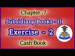 11 th std Accountancy / Excercise 2 / subsidiary books - 2 / chapter 7 / Accountancy in tamil