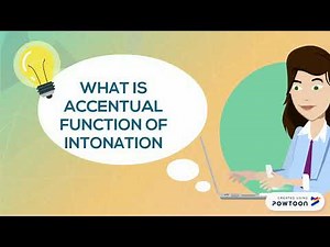 ACCENTUAL FUNCTIONS OF INTONATION