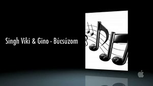 Singh Viki & Gino-Búcsúzom