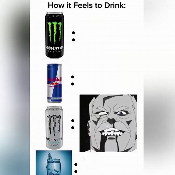 How It Feels To Drink Energy Drinks