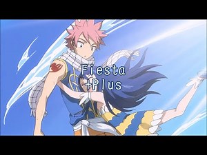 Fairy Tail OP6 Fiesta +Plus