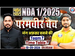 NDA 01 2025 | Paramveer Batch Classes Time Table & Team | Batch Info By RWA