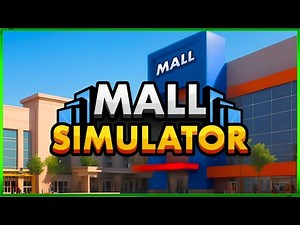 Mall Simulator - First Look - Building Our Super Mall - Ep#1