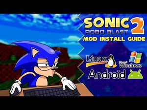 (2026) Sonic Robo Blast 2 - How to Install Mods Tutorial (WINDOWS, ANDROID, LINUX)