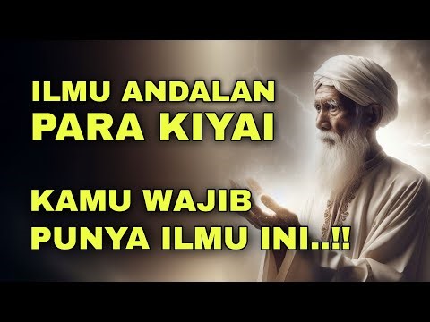 WAJIB PUNYA ILMU INI - ILMU ANDALAN PARA KIYAI SEPUH ‼️