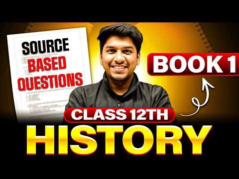 Class 12 History Source based Questions (Book 1) | Class 12 History Important Source Based Questions