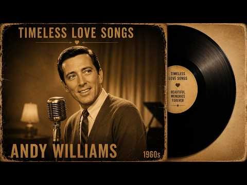 Golden Era Andy Williams Tribute | Romantic Oldies 50s - 60s | Moonlit Timeless Classics