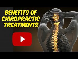 7 Benefits of Chiropractic Treatments