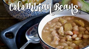 COLOMBIAN BEANS V2 | How To Cook Colombian Beans | SyS