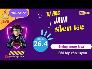 26.4 Example of using string java - Easy to understand string java - String java exercises 19-26