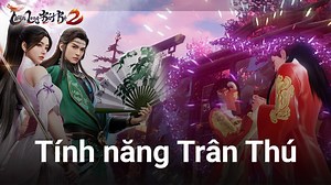 Tổng quan về Trân Thú: Tính năng gây “sóng gió” trong Thiên Long Bát Bộ 2 VNG | BlueStacks