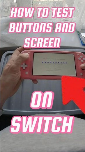 How To Test If Button & Touch Screen Works On Nintendo Switch Quickly