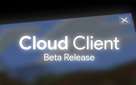 Cloud Client 预告片