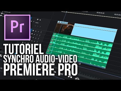[TUTO] SYNCHRONISATION AUDIO/VIDÉO PREMIERE PRO